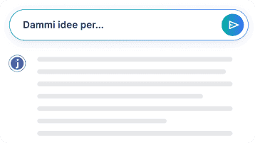 Dammi idee per...
